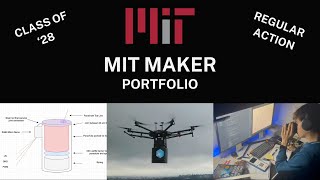 MIT Maker Portfolio  Class of 2028  RA [upl. by Iphigenia822]