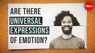 Are there universal expressions of emotion  Sophie Zadeh [upl. by Cindie]