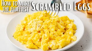 How to Make Fluffy Scrambled Eggs [upl. by Borchert276]