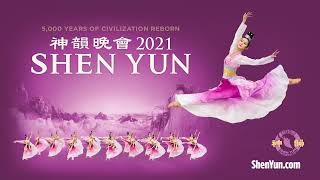 Shen Yun 2021 Official Trailer [upl. by Uriah618]