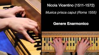 Nicola Vicentino Musica prisca caput [upl. by Meece]