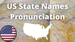 US State Names Pronunciation  American Accent [upl. by Fayre]