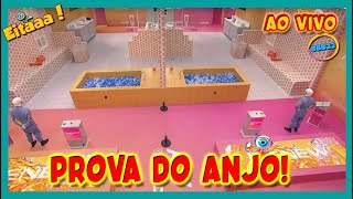 🚨BBB22 AO VIVO PROVA DO ANJO [upl. by Steiner365]