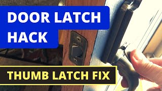 Thumb Latch Door Handle Wont Retract  SOLVED Household Hack [upl. by Dorr]