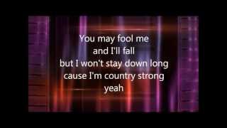 Country Strong Lyrics  Country Strong Song by Gwyneth Paltrow With Lyrics [upl. by Tnayrb281]