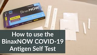 How to use the BinaxNOW COVID19 Antigen Self Test step by step [upl. by Ranip]