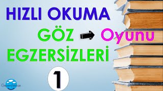 Hızlı Okuma  Göz Egzersizleri 1 [upl. by Taryn579]