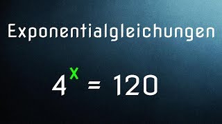 Exponentialgleichungen lösen mit dem Logarithmus [upl. by Gerhan]