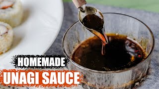 Homemade Unagi Sauce Eel Kobayashi Sauce Recipe [upl. by Daraj766]