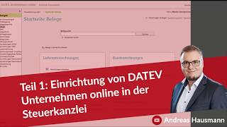 Teil 1 Einrichtung von DATEV Unternehmen online in der Steuerkanzlei [upl. by Macfarlane]