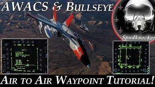 DCS FA18C Hornet  Air to Air Waypoint amp AWACS Tutorial  Increase Your SA [upl. by Ayoted]