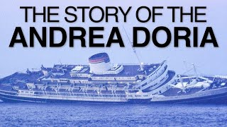 The Story Of The Andrea Doria [upl. by Otina]