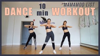 HD 10 Min KPop Dance Workout Cardio Beg Level  No equipment  MAMAMOO  HIP GOGOBEBE GLEAM [upl. by Alliuqat]