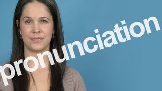 How to Pronounce PRONUNCIATION in American English [upl. by Debra]