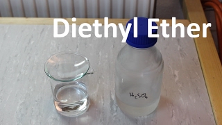 Diethyl Ether Synthesis [upl. by Iolanthe684]