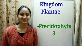 Division Pteridophyta  Biological classification part7  Class XI  Lecture 35 [upl. by Hun]