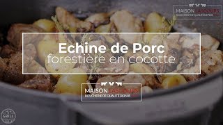 Échine de Porc forestière en cocotte  Recette [upl. by Kolivas867]