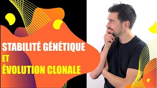 COURS DE TERMINALE SPÉCIALITÉ SVT  CHAP1 STABILITÉ GÉNÉTIQUE ET ÉVOLUTION CLONALE  Bio Logique [upl. by Kammerer139]