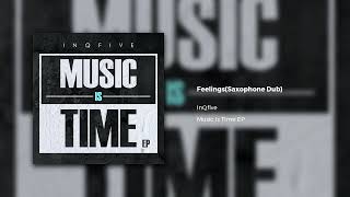 InQfive  FeelingsOfficial Audio [upl. by Wilkie]