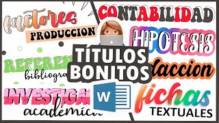 TITULOS BONITOS EN WORD  PASO A PASO TUTORIAL [upl. by Nylssej]