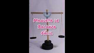 maqueta fácil de balanza [upl. by Ydda]