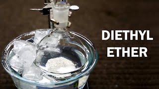 Making Diethyl Ether [upl. by Dronel922]