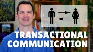 Transactional Model of Communication [upl. by Terrene]