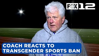 Oregon coach reacts to ban on transgender athletes from womens sports [upl. by Mettah754]