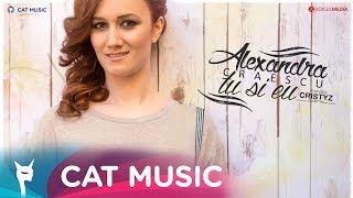 Alexandra Craescu feat Cristyz  Tu si eu Lyric Video [upl. by Nivlek]