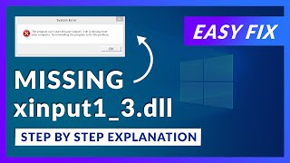 xinput13dll Missing Error  How to Fix  2 Fixes  2021 [upl. by Olive]