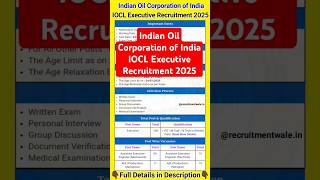 IOCL Executive Recruitment 2025  IOCL Executive Vacancy 2025 shorts motivational [upl. by Boys374]