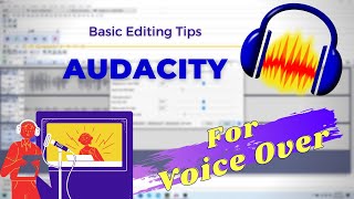 Audacity Tutorial for Voice Over Beginner [upl. by Bills]