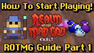 How To Start Playing The Game  RotMG Guide Part 1 [upl. by Assirralc]