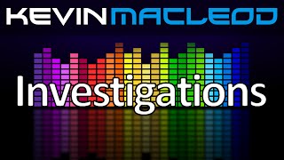 Kevin MacLeod Investigations [upl. by Roderic]