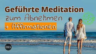 Abnehmen im Schlaf  Geführte Meditation  Affirmationen [upl. by Nhguav]