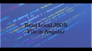 How to Read Local JSON file in Angular  JSON File in Angular [upl. by Kathi]