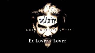 Voltaire  Ex Lovers Lover OFFICIAL [upl. by Marjory]