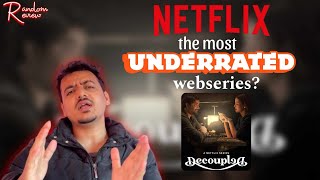 Decoupled Netflix Web series Review [upl. by Yeniar]