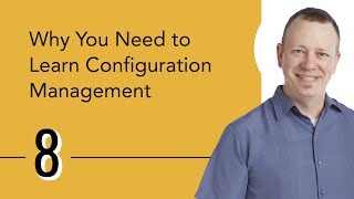 Why You Need to Learn Configuration Management [upl. by Artaed273]