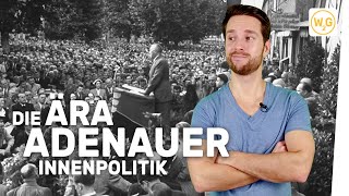 Die Ära Adenauer Innenpolitik I Geschichte [upl. by Anaitsirk]