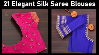 21 Elegant blouse designs to match with silk sarees  Neck amp Sleeve design  simple Aari work [upl. by Warner]