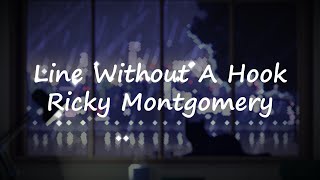 Ricky Montgomery  Line Without A Hook Lyrics [upl. by Atteroc]