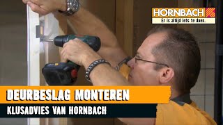 Deurbeslag monteren met HORNBACH [upl. by Maer150]