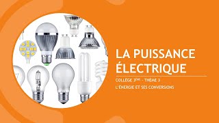 PUISSANCE ELECTRIQUE Collège 3ème [upl. by Eaves]