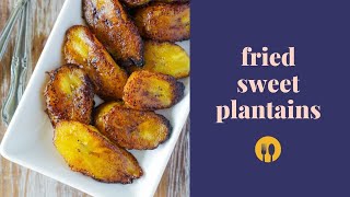 How to Make Fried Sweet Plantains Platanos Maduros Fritos  My Dominican Kitchen [upl. by Rinum977]