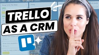 How to Use Trello as a CRM A Simple Tutorial [upl. by Neerod]