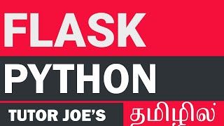 Flask Framework in Python Tamil  Flask Complete Tutorial Part1 [upl. by Siberson11]