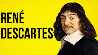 PHILOSOPHY  René Descartes [upl. by Abby]