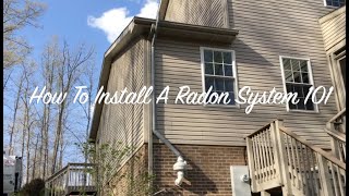 How to install a Radon System 101 [upl. by Trela]