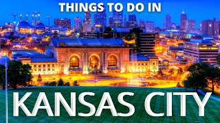 Things to do in KANSAS City  Travel Guide 2021 [upl. by Lewls12]